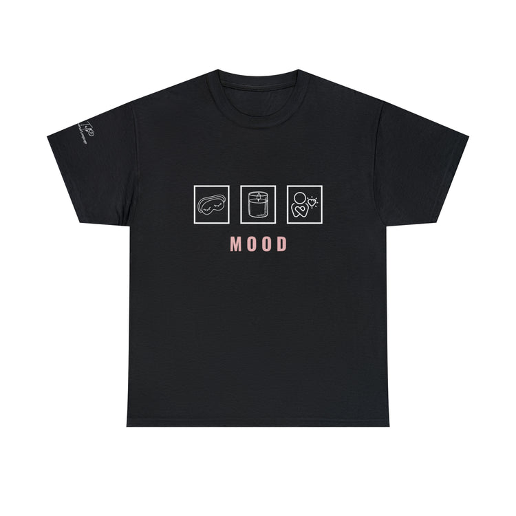 "Mood" T-Shirt