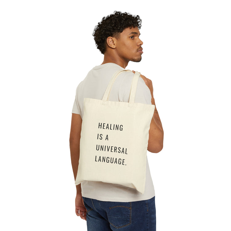 "Healing is a Universal Language" Canvas Tote